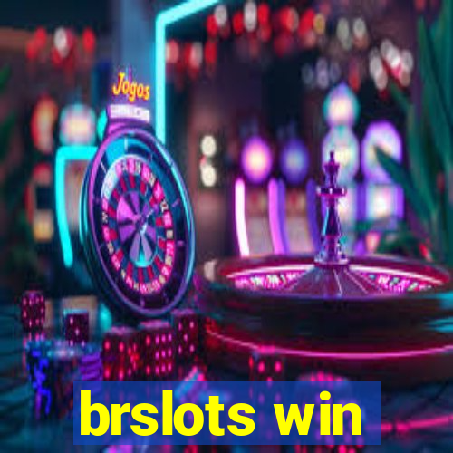 brslots win